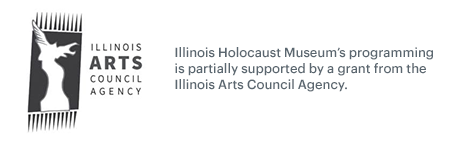 Illinois Holocaust Museum's programming is partially supported by a grant from the Illinois Arts Council Agency.